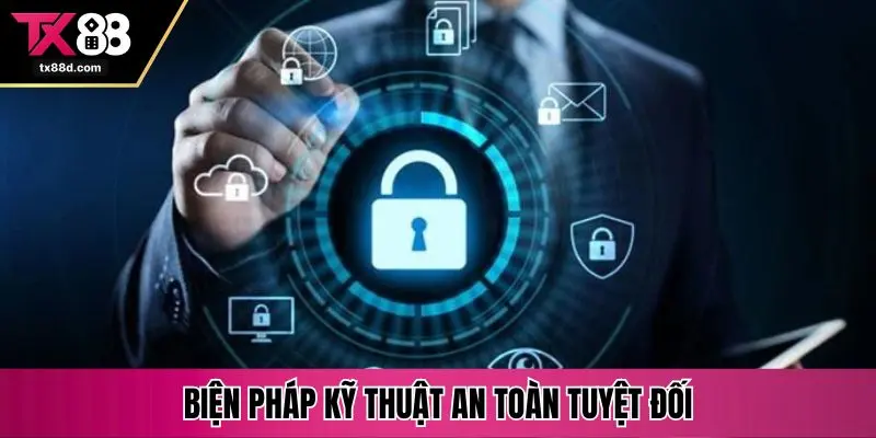 Biện pháp kỹ thuật an toàn tuyệt đối