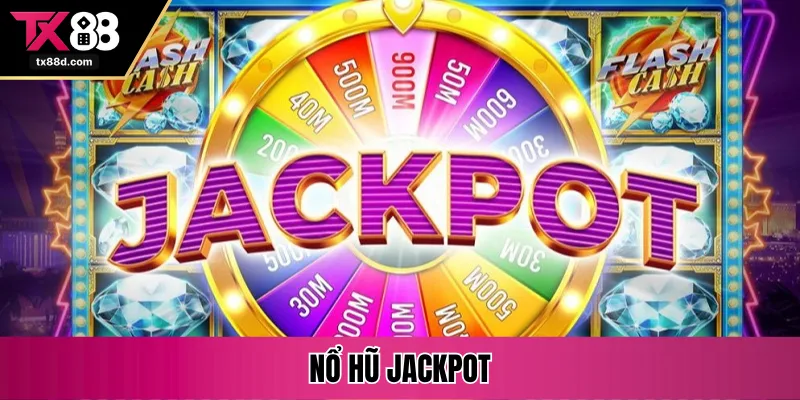 nổ hũ jackpot